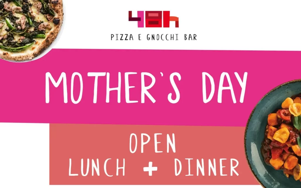 MOTHER'S DAY OPEN LUNCH + DINNER